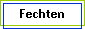 Fechten